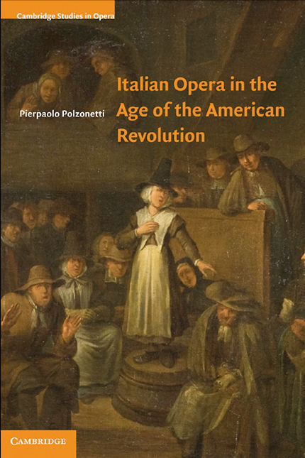 polzonetti_italian_opera_in_the_age_of_the_american_revolution_original_