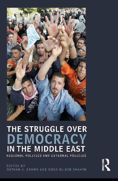 shahin_the_struggle_over_democracy_in_the_middle_east_original_