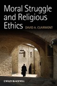 clairmont_moral_struggle_and_religious_ethics