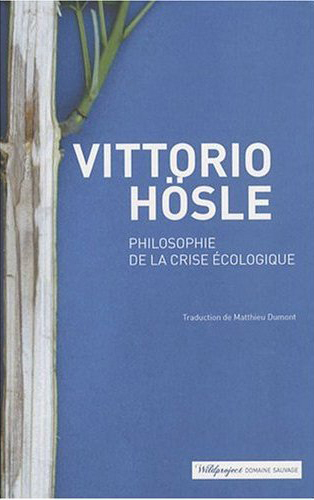 hosle_philosophie_de_la_crise_ecologique_original_